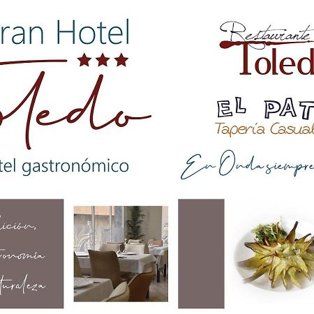 Gran Hotel Toledo Onda Esterno foto